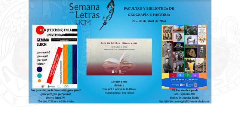 Semana de las Letras UCM en la Facultad de Geografía e Historia